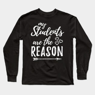 Teacher Shirt Classroom Reason Special Education Gift Funny Long Sleeve T-Shirt